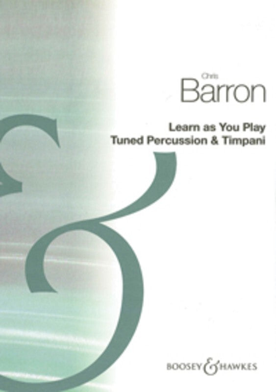 LEARN AS YOU PLAY TUNED PERCUSSION & TIMPANI