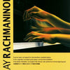 PLAY RACHMANINOFF PIANO