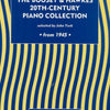 20TH CENTURY PIANO COLLECTION FROM 1945