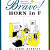 BRAVO! HORN IN F FRENCH HORN/PIANO