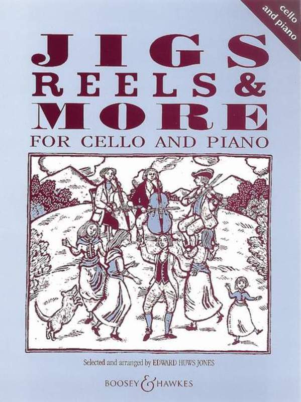 JIGS REELS & MORE CELLO/PIANO