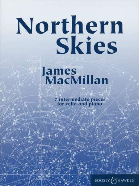 MACMILLIAN - NORTHERN SKIES CELLO/PIANO