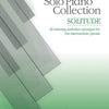 SOLO PIANO COLLECTION SOLITUDE & OTHER RELAXING