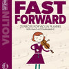 FAST FORWARD VIOLIN/PIANO BK/OLA NEW EDITION