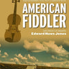 AMERICAN FIDDLER COMPLETE VIOLIN EDITION BK/OLA