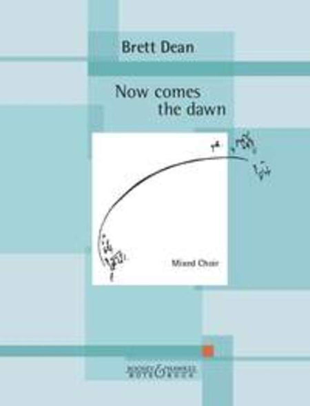 NOW COMES THE DAWN SSATB A CAPPELLA