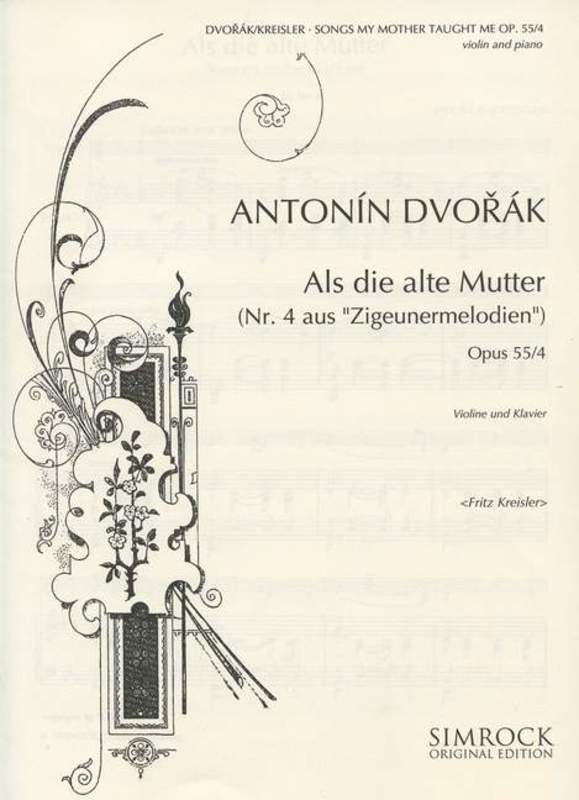 DVORAK - SONGS MY MOTHER OP 55/4 VIOLIN/PIANO