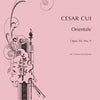 CUI - ORIENTALE OP 50 NO 9 VIOLIN/PIANO