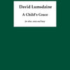 LUMSDAINE - A CHILDS GRACE FOR OBOE/VOICE/HARP SCORE