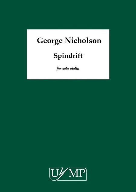 VICHOLSON - SPINDRIFT FOR SOLO VIOLIN