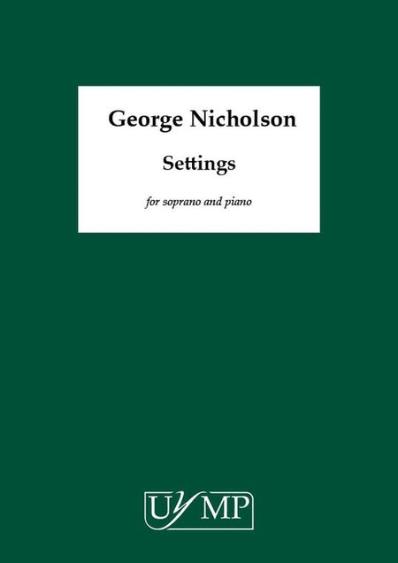 NICHOLSON - SETTINGS FOR SOPRANO/PIANO