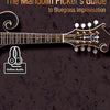 MANDOLIN PICKERS GUIDE TO BLUEGRASS IMPROVISATION