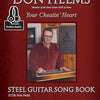 YOUR CHEATIN HEART STEEL GUITAR SONG BOOK BK/OLA