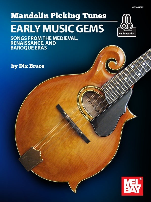 MANDOLIN PICKING TUNES EARLY MUSIC GEMS BK/OLA