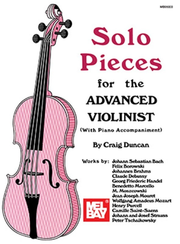 SOLO PIECES FOR THE ADVANCED VIOLINIST