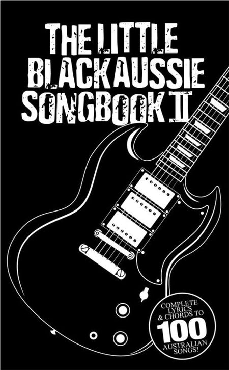 LITTLE BLACK BOOK OF AUSSIE SONGBOOK VOL 2