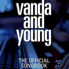 VANDA AND YOUNG - THE OFFICAL SONGBOOK