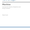 O'REGAN - MACHINE CONCERTO FOR SOPRANO SAX/STRINGS SCORE