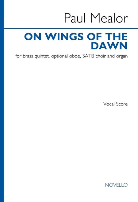 MEALOR - ON WINGS OF THE DAWN SATB/PIANO