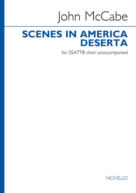 SCENES IN AMERICA DESERTA SSATTB A CAPPELLA