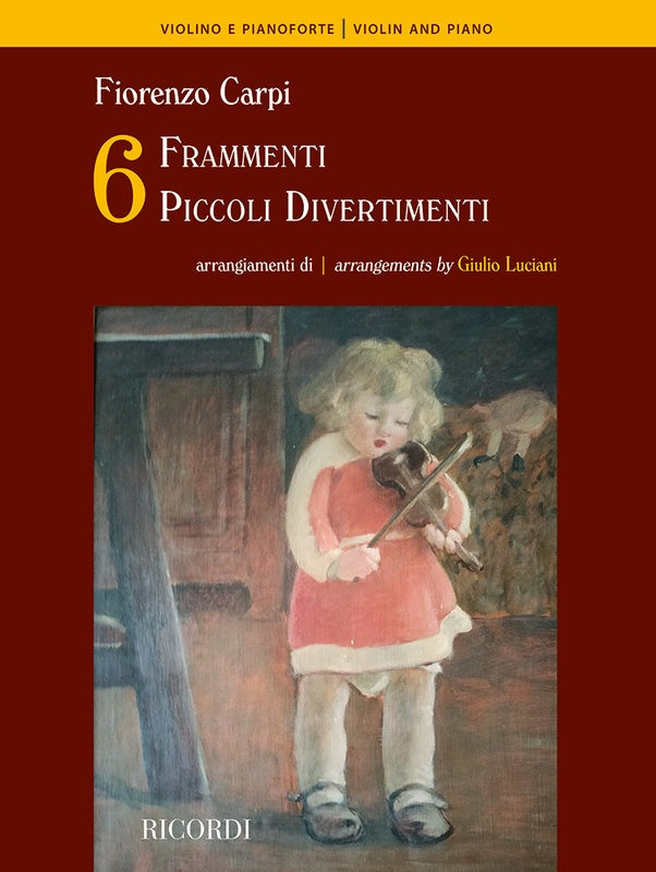 CARPI - 6 FRAMMENTI 6 PICCOLI DIVERTIMENTI FOR VIOLIN/PIANO