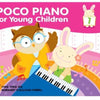 POCO PIANO FOR YOUNG CHILDREN LEVEL 1