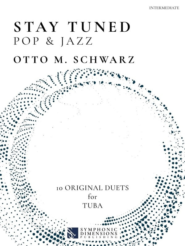 SCHWARZ - STAY TUNED POP & JAZZ 10 ORIGINAL DUETS FOR TUBA