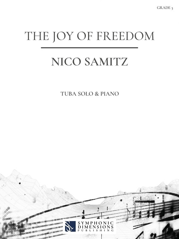 SAMITZ - THE JOY OF FREEDOM FOR TUBA/PIANO