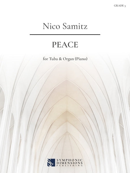 SAMITZ - PEACE FOR TUBA/ORGAN (PIANO)