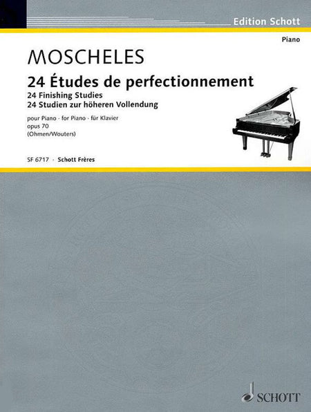MOSCHELES - 24 FINISHING STUDIES OP 70 PIANO