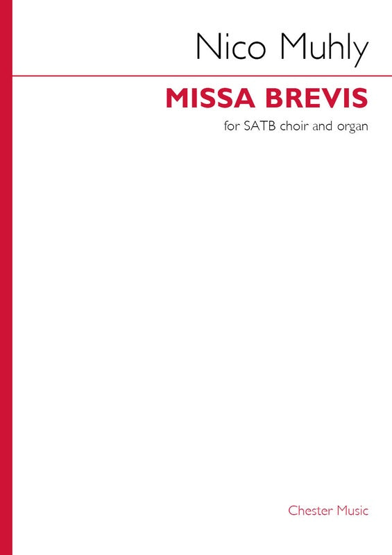 MUHLY - MISSA BREVIS SATB/ORGAN
