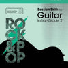 ROCK & POP SESSION SKILLS GUITAR INIT-GR 2