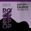 ROCK & POP SESSION SKILLS GUITAR GR 6-8