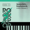 ROCK & POP SESSION SKILLS KEYBOARD INIT-GR 2