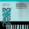 ROCK & POP SESSION SKILLS KEYBOARD GR 3-5