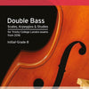 TRINTY DOUBLE BASS SCALES ARPEGGIOS STUDIES INITIAL-GR 8