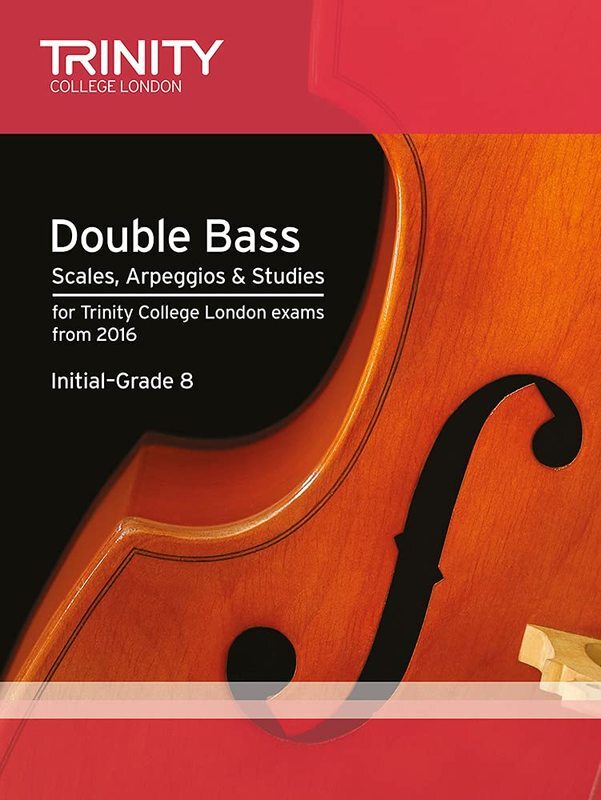 TRINTY DOUBLE BASS SCALES ARPEGGIOS STUDIES INITIAL-GR 8