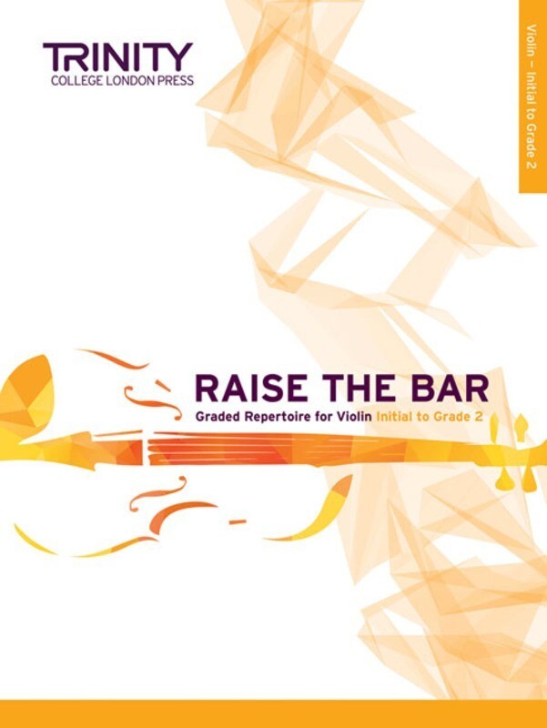 RAISE THE BAR VIOLIN BK 1 INITIAL-GR 2