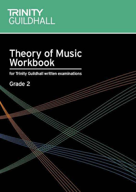 TRINITY THEORY OF MUSIC WORKBOOK GR 2