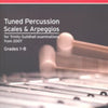 TUNED PERCUSSION SCALES & ARPEGGIOS GR 1-8