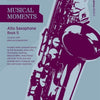 MUSICAL MOMENTS ALTO SAX BK 5 SAX/PNO