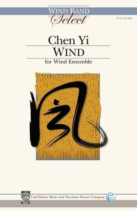CHEN YI - WIND FOR WIND ENSEMBLE FULL SCORE