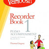 VAMOOSH RECORDER BOOK 1 PIANO ACCOMPANIMENT