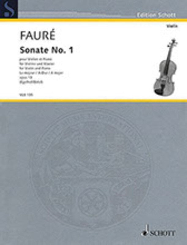 FAURE - SONATA NO 1 A MAJOR OP 13 VIOLIN/PIANO
