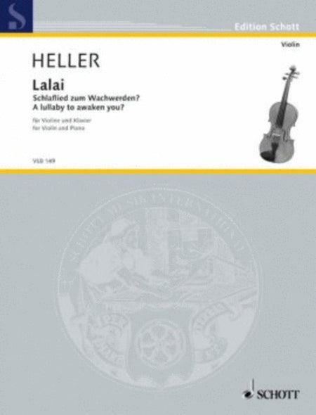 HELLER - LALAI A LULLABY TO AWAKEN YOU VIOLIN/PIANO