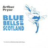 PRYOR - BLUE BELLS OF SCOTLAND TROMBONE/PIANO