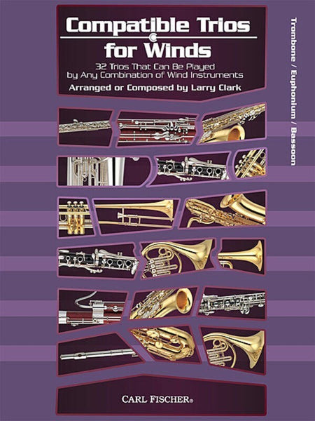 COMPATIBLE TRIOS FOR WINDS TROMB EUPH BASSOON