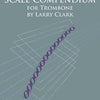 COMPLETE SCALE COMPENDIUM TROMBONE