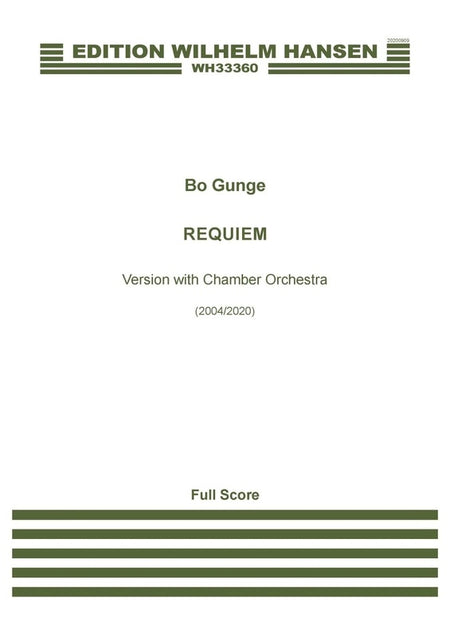 GUNGE - REQUIEM VERSION WITH CHAMBER ORCHESTRA FULL SCORE