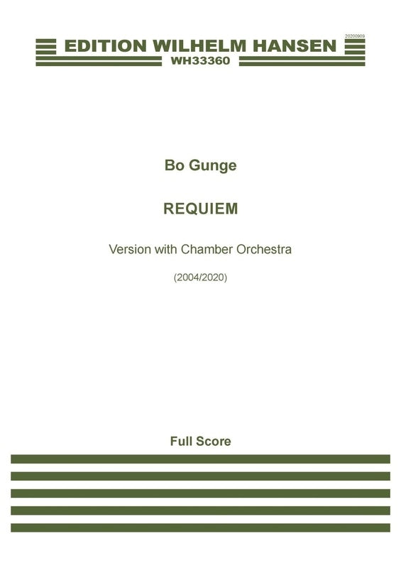 GUNGE - REQUIEM VERSION WITH CHAMBER ORCHESTRA FULL SCORE